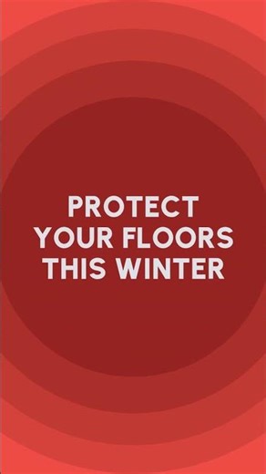 Protect Your Floors This Winter
