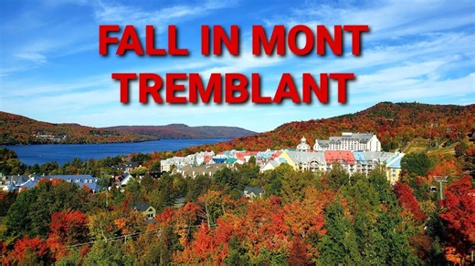 Fall getaway in Mont Tremblant: Stunning colors, food & outdoor adventures!