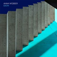 Jazz Album: Idiom by Anna Webber