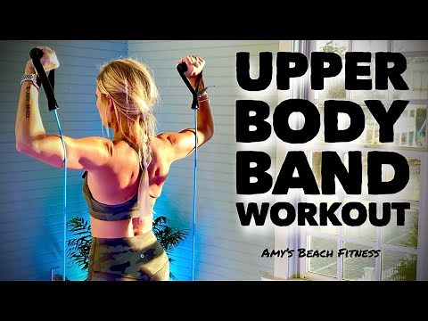💪🏽 Lean Muscle Upper Body Training - 20 Minute Resistance Band Workout