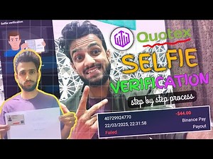 Quotex Selfie Verification: Step-by-Step process | Binary Trading (2025)