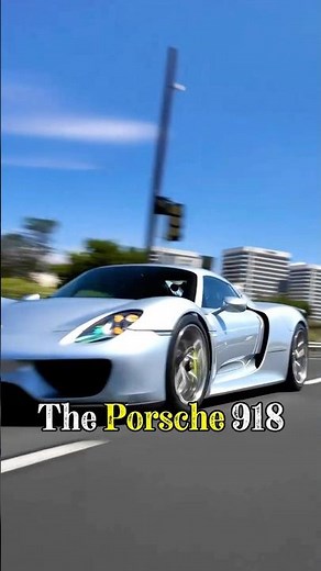 How Porsche 918 Made History?