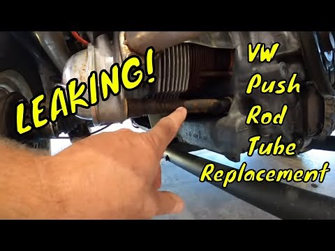 How To Replace Leaking Volkswagen Bug Push Rod Tubes