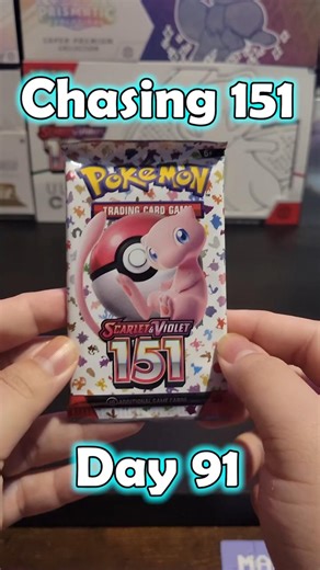 Will I Finish the Pokémon 151 Set by Day 151? Chasing 151 - Day 91!
