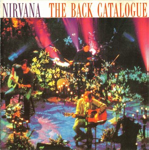 Nirvana - The Back Catalogue
