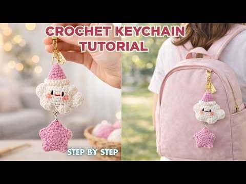 Cute Crochet Keychain Tutorial ⭐ | Easy Crochet Ideas for Beginners (Cloud & Star)