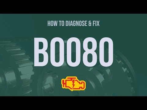 How to Diagnose and Fix B0080 Engine Code - OBD II Trouble Code Explain