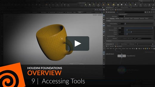 Houdini Foundations | Overview 9 | Accessing Tools
