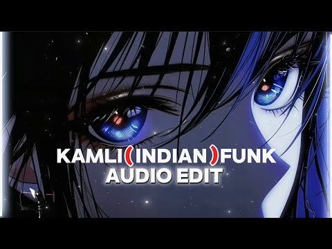 🎧 // KAMLI KAMLI PHONK // [AUDIO EDIT] || INDIAN FUNK || NO COPYRIGHT MUSIC 🗿💀🥵