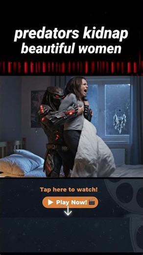 predators kidnap beautiful women #PredatorHunt #SciFiAction #AIShort