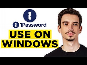 How To Use 1Password on Windows (2025)