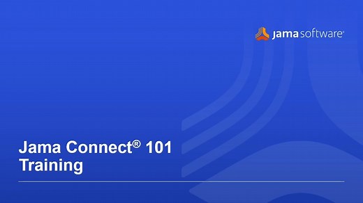 Jama Connect 101 Training: A Introduction Into the Platform