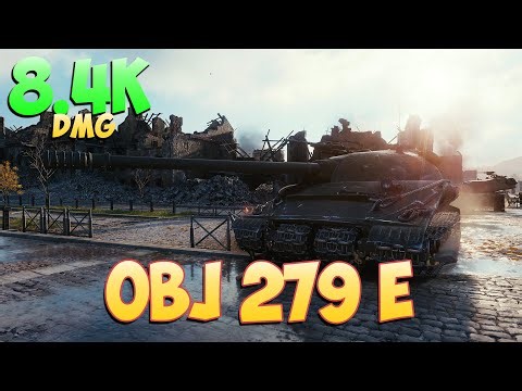 Obj 279 e • Massive bun! - 5 Kills 8.4K DMG • World Of Tanks