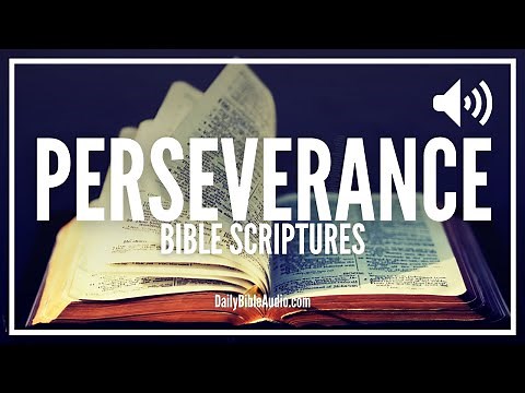 Bible Verses On Perseverance | Encouraging Scriptures About Endurance