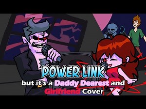 Friday Night Funkin' - Daddy Dearest and GF Sing Power Link (FNF MODS)