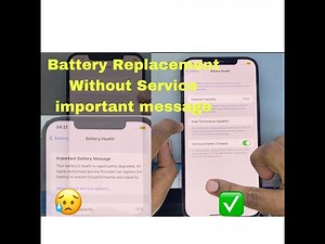 iphone 12 pro max battery replacing without service important message