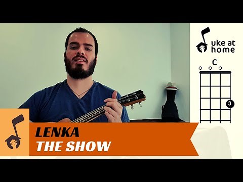 Lenka - The Show | Ukulele tutorial