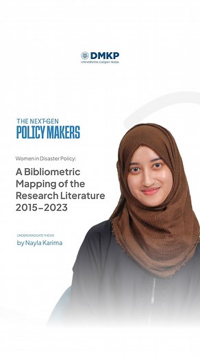 Departemen Manajemen dan Kebijakan Publik on Instagram: "Diving into @naylkarim thesis on women in disaster policy, using bibliometric mapping to analyze research from 2015-2023. This innovative method highlights how women’s roles are studied in disaster responses and proposes new strategic directions. Full Video: https://youtu.be/XV0BIUj8Blg"