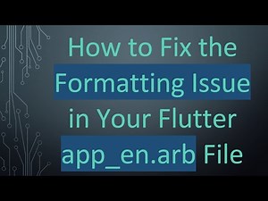 How to Fix the Formatting Issue in Your Flutter app_en.arb File