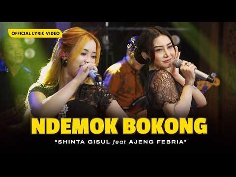 NDEMOK BOKONG - Shinta Gisul Ft. Ajeng Febria | Official Lyric Video
