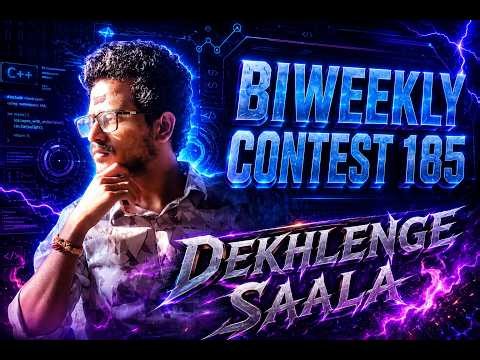 LeetCode Biweekly Contest 185 LIVE | Solve Every Problem with Full Explanation