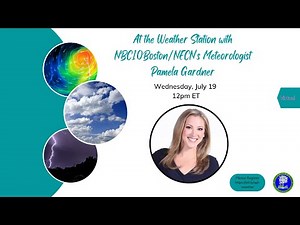 At the Weather Station with NBC10Boston/NECN's Meteorologist Pamela Gardner