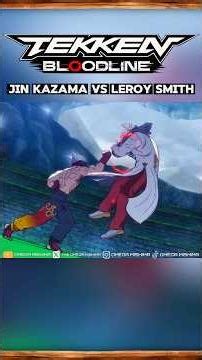 Jin Kazama VS Leroy Smith | Tekken Bloodline ⚡️ #tekken8 #tekken #tekkenbloodline #jinkazama