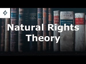 Natural Rights Theory | Jurisprudence