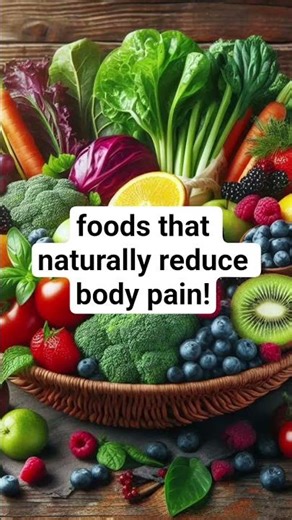 Foods That Naturally Reduce Body Pain |Edible Wellness|#shorts