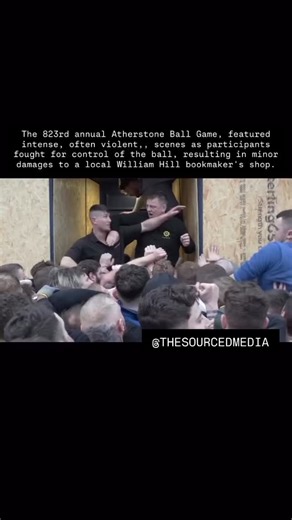 TheSourced Place on Instagram: "The 823rd annual Atherstone Ball Game featured intense, often violent,, scenes as participants fought for control of the ball, resulting in minor damages to a local William Hill bookmaker’s shop. The two-hour,, chaotic tradition in Warwickshire saw the ball secured near the shop’s doorway at the 17:00 GMT, finish. Key details regarding the event include: The Winners: Lewis Cooper was declared the winner after being in possession of the ball when the final whistle 