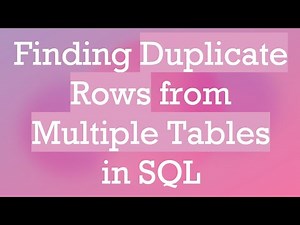 Finding Duplicate Rows from Multiple Tables in SQL