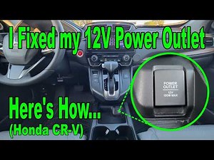 Replacing a Broken 12V Accessory Power Socket in a Honda CR-V; Cigarette Lighter Socket Not Working