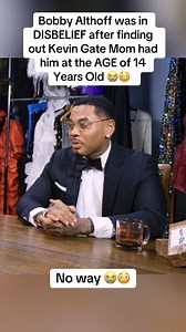 Bobby Althoff was in DISBELIEF after finding out Kevin Gate Mom had him at the AGE of 14 Years Old 😭😳 #bobbialthoff #bobbialthoffclips #fyp #kevingates | Bobbi Althoff