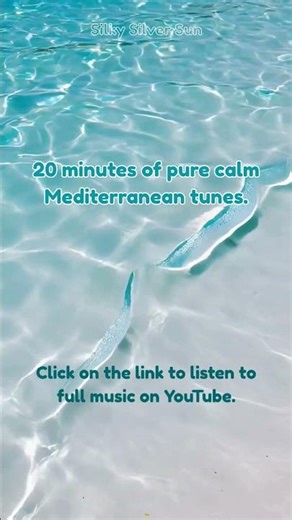 Azure Dreams | Soothing Mediterranean Melodies to Calm Your Mind | Silky Silver Sun #RelaxingMusic