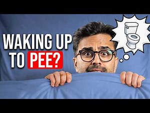 5 Reasons You Wake Up to Pee at Night (And How to Fix It)