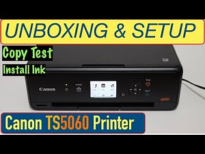 Canon Pixma TS5060 SetUp, Unboxing, Quick Test, Install Ink, Scan Alignment Page & Review !!
