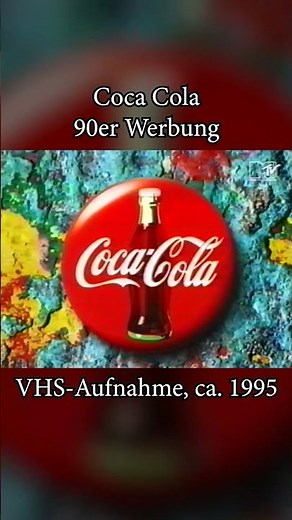 Coca Cola - 90er Werbung (90's Commercial) deutsch / german