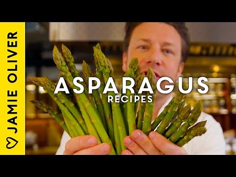 10 Asparagus Recipes & Ideas By Jamie Oliver