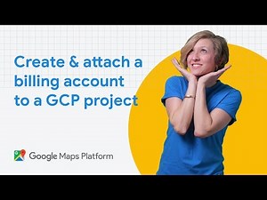 How to create and attach a billing account to a Google Cloud Platform project