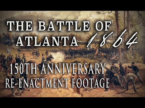 Civil War "Battle Of Atlanta" 150th Anniversary Re-enactment Footage