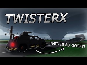 The Goofiest Storm Chasing Game I've Ever Played!! Roblox TwisterX Ep. 1