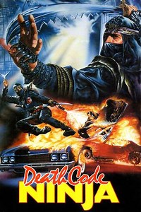 Death Code: Ninja (1987) - Movie