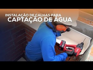 Como instalar uma calha - PASSO A PASSO
