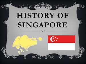 History of singapore - SlideServe