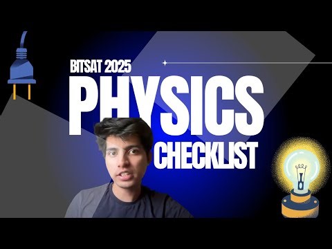 Complete Physics Revision for BITSAT 2025 | Must watch