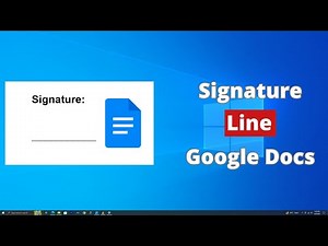 How to Add a Signature Line in Google Docs