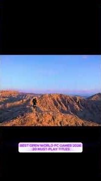 Best Open World PC Games 2026 – 20 Must-Play Titles (New Releases + All-Time Classics)