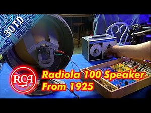 RCA Radiola Model 100 Speaker from 1925! - 3 Old Tech Dudes
