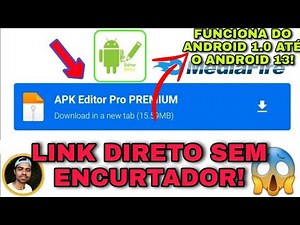 SAIU!🔥 APK EDITOR MOD (ATUALIZADO 2023) SEM ENCURTADOR!