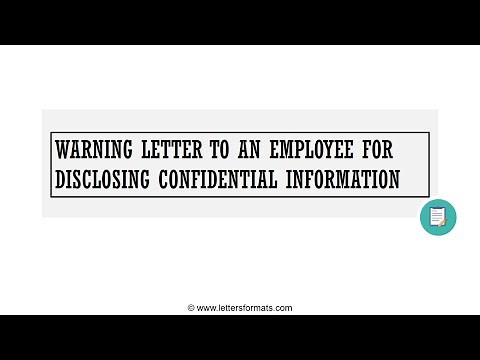 How to Write a Warning Letter to an Employee for Disclosing the Confidential Information